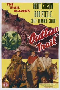 «Outlaw Trail»
