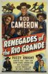 Постер «Renegades of the Rio Grande»