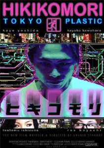 «Hikikomori: Tokyo Plastic»