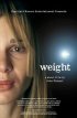 Постер «Weight»