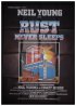 Постер «Rust Never Sleeps»