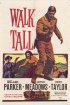 Постер «Walk Tall»