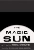 Постер «The Magic Sun»