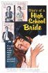 Постер «The Diary of a High School Bride»