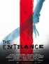 Постер «The Entrance»