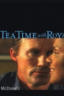 «Tea Time with Roy & Sylvia»