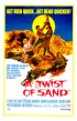 Постер «A Twist of Sand»