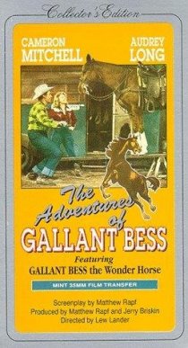 «Adventures of Gallant Bess»