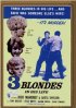 Постер «Three Blondes in His Life»
