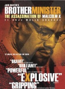 «Brother Minister: The Assassination of Malcolm X»