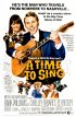 Постер «A Time to Sing»