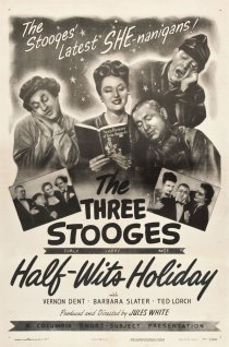 «Half-Wits Holiday»
