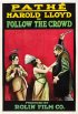 Постер «Follow the Crowd»