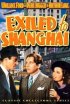 Постер «Exiled to Shanghai»