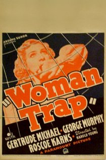 «Woman Trap»