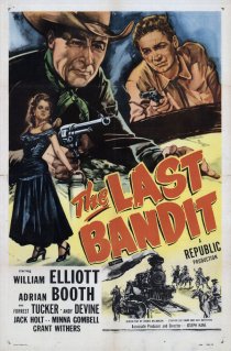 «The Last Bandit»