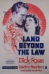 Постер «Land Beyond the Law»