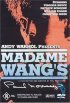 Постер «Madame Wang's»