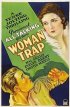 Постер «Woman Trap»