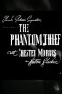 Постер «The Phantom Thief»