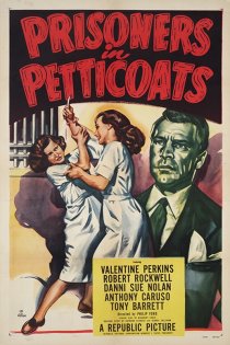 «Prisoners in Petticoats»
