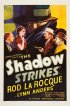 Постер «The Shadow Strikes»