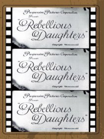 «Rebellious Daughters»