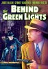 Постер «Behind Green Lights»