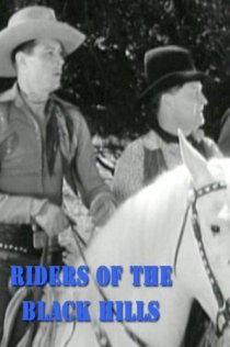«Riders of the Black Hills»