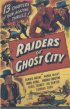 Постер «Raiders of Ghost City»