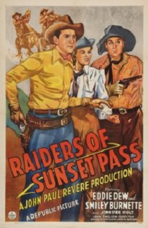 «Raiders of Sunset Pass»