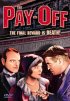 Постер «The Pay-Off»