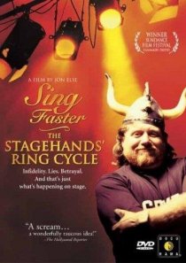 «Sing Faster: The Stagehands' Ring Cycle»