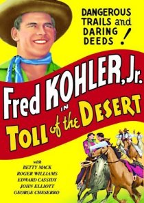 «Toll of the Desert»