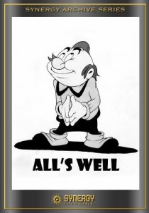 «All's Well»