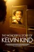 Постер «The Wonderful Story of Kelvin Kind»