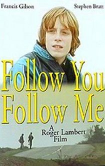 «Follow You Follow Me»