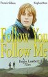 Постер «Follow You Follow Me»