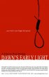 Постер «Dawn's Early Light»