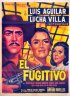 Постер «El fugitivo»