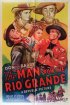 Постер «The Man from the Rio Grande»