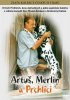 Постер «Артуш, Мерлин и Прхлики»