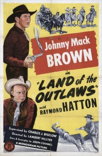 «Land of the Outlaws»