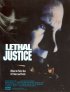 Постер «Lethal Justice»