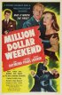Постер «Million Dollar Weekend»