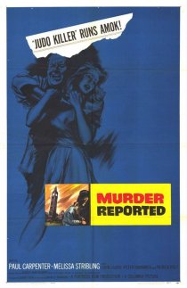 «Murder Reported»