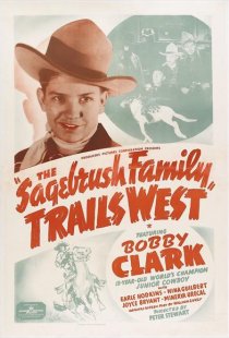 «The Sagebrush Family Trails West»