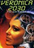 Постер «Veronica 2030»