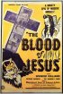 Постер «Кровь Иисуса»