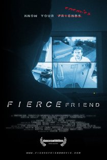 «Fierce Friend»